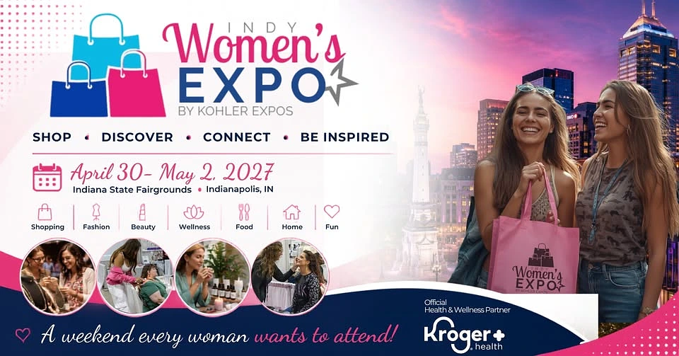 Indy Women's Expo 2027: April 30-May 2, Indianapolis