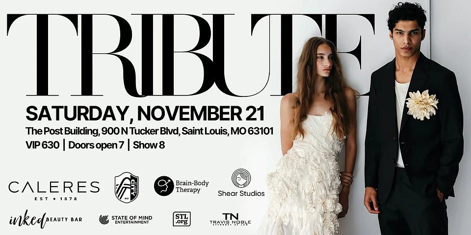 TRIBUTE 2026 Fashion Show St. Louis: 70 Models, Nov 21